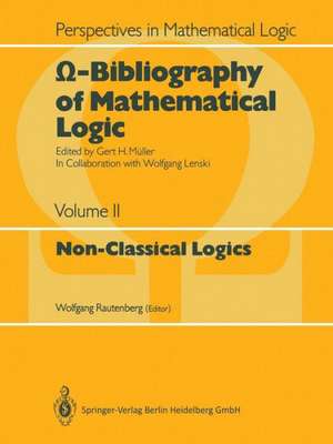 Ω-Bibliography of Mathematical Logic: Non-Classical Logics de Wolfgang Lenski