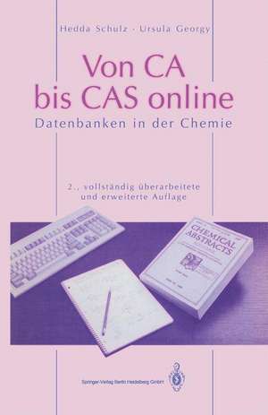 Von CA bis CAS online: Datenbanken in der Chemie de Hedda Schulz