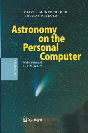 Astronomy on the Personal Computer de Oliver Montenbruck