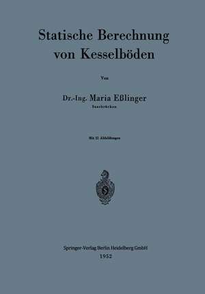 Statische Berechnung von Kesselböden de Maria Eßlinger