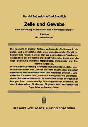 Zelle und Gewebe: Eine Einführung für Mediziner und Naturwissenschaftler de D. Lindner