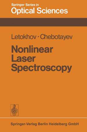 Nonlinear Laser Spectroscopy de V. S. Letokhov