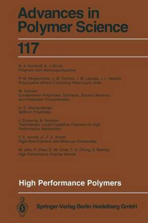 High Performance Polymers de Paul M. Hergenrother