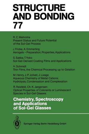 Chemistry, Spectroscopy and Applications of Sol-Gel Glasses de Renata Reisfeld