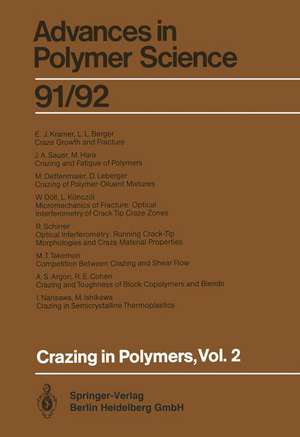 Crazing in Polymers Vol. 2 de H. -H Kausch