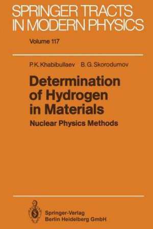 Determination of Hydrogen in Materials: Nuclear Physics Methods de Pulat K. Khabibullaev