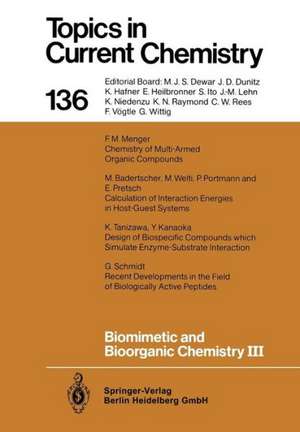 Biomimetic and Bioorganic Chemistry III de F. Vögtle