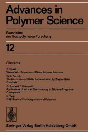 Advances in Polymer Science: Fortschritte der Hochpolymeren-Forschung de H.-J. Cantow