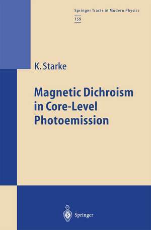 Magnetic Dichroism in Core-Level Photoemission de Kai Starke