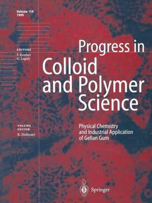 Physical Chemistry and Industrial Application of Gellan Gum de K. Nishinari