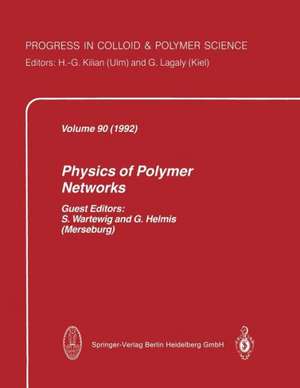 Physics of Polymer Networks de S. Wartewig