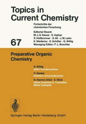 Preparative Organic Chemistry de G. Wittig