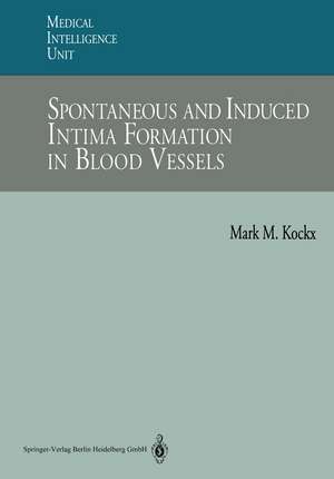 Spontaneous and Induced Intima Formation in Blood Vessels de Mark M. Kockx