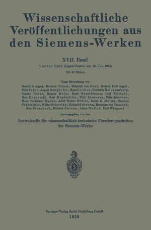 Wissenschaftliche Veröffentlichungen aus den Siemens-Werken: XVII. Band. Viertes Heft de Otto von Auwers