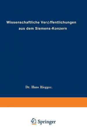 Wissenschaftliche Veröffentlichungen aus dem Siemens-Konzern de Rolf Hellmut Abeldorff