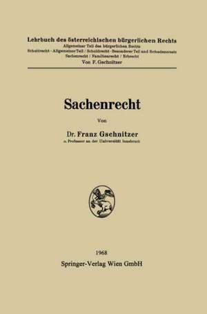 Sachenrecht de Franz Gschnitzer