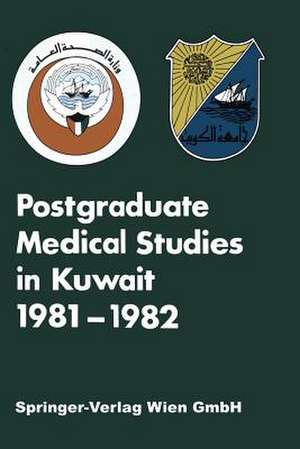 Postgraduate Medical Studies in Kuwait de Edward Ruzyllo