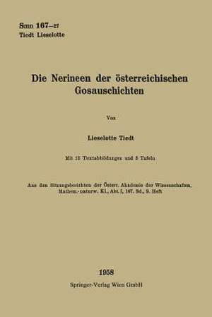 Die Nerineen der österreichischen Gosauschichten de Lieselotte Tiedt