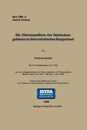 Die Diatomeenflora des Salzlackengebietes im österreichischen Burgenland de Friedrich Hustedt