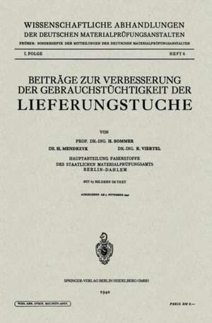 Beiträge zur Verbesserung der Gebrauchstüchtigkeit der Lieferungstuche de Hermann Sommer