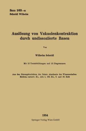 Auslösung von Vakuolenkontraktion Durch Undissoziierte Basen de Wilhelm Scheidl