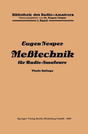 Meßtechnik für Radio-Amateure de Eugen Nesper