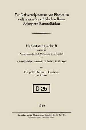 Zur Differentialgeometrie von Flächen im n-dimensionalen euklidischen Raum. Adjungierte Extremalflächen de Helmuth Gericke