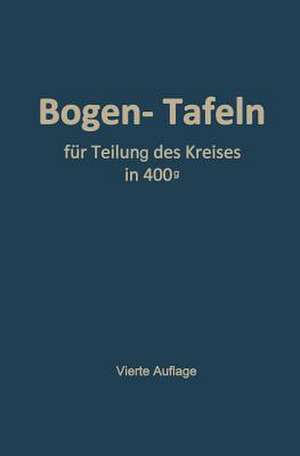 Taschenbuch zum Abstecken von Kreisbogen mit und ohne Übergangsbogen: Für Teilung des Kreises in 400g de Max Höfer