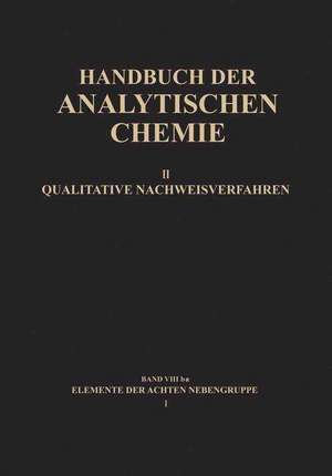 Elemente der Achten Nebengruppe I: Eisen · Kobalt · Nickel de Barbara Grüttner