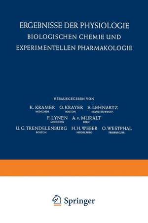 Ergebnisse der Physiologie Biologischen Chemie und Experimentellen Pharmakologie / Reviews of Physiology Biochemistry and Experimental Pharmacology de K. Kramer