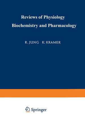 Ergebnisse der Physiologie Biologischen Chemie und Experimentellen Pharmakologie / Reviews of Physiology Biochemistry and Experimental Pharmacology de R. Jung