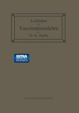 Leitfaden der Vaccinationslehre de Karl Süpfle