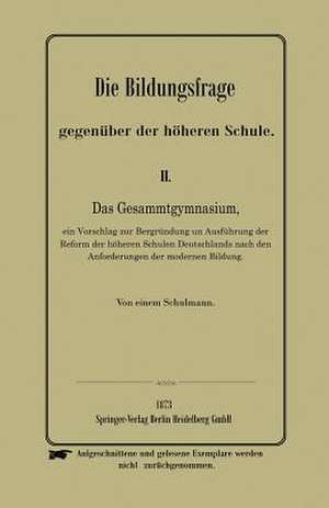 Die Bildungsfrage gegenüber der höheren Schule de Anonymus