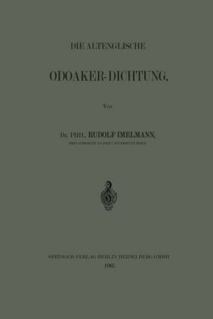 Die Altenglische Odoaker-Dichtung de Rudolf Hans Robert Imelmann