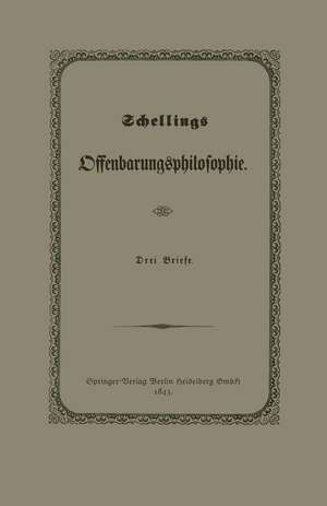 Schellings Offenbarungsphilosophie de Julius Springer