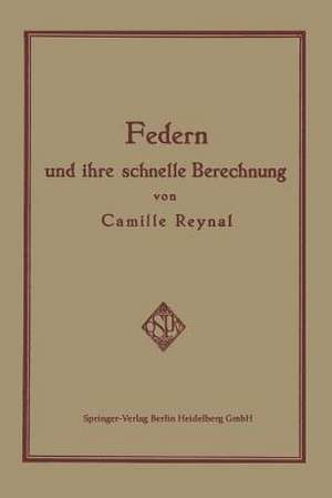 Federn und ihre Schnelle Berechnung de Camille Reynal