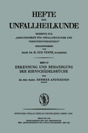 Erkennung und Behandlung der Hirnschädelbrüche de Remmer Andreesen