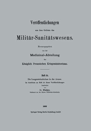 Die Lungentuberkulose in der Armee de Otto Fischer