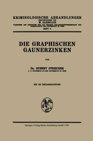 Die Graphischen Gaunerzinken de Hubert -J. Streicher