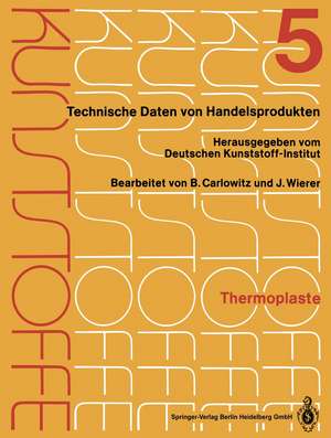 Thermoplaste: Merkblätter 1601–2000 de Kenneth A. Loparo