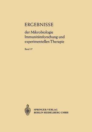 Ergebnisse der Mikrobiologie Immunitätsforschung und Experimentellen Therapie: Fortsetzung der Ergebnisse der Hygiene Bakteriologie · Immunitätsforschung und Experimentellen Therapie de Werner Henle