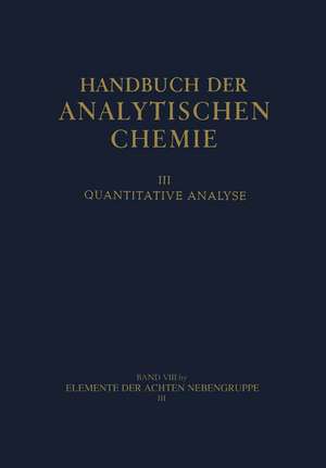 Elemente der achten Nebengruppe: III Platinmetalle Platin Palladium · Rhodium · Iridium Ruthenium · Osmium de Georg Bauer