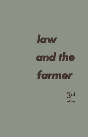 Law and the Farmer de Jacob Henry Beuscher