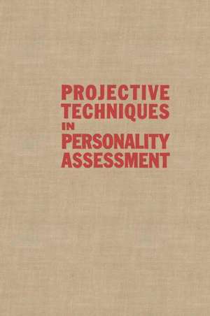 Projective Techniques in Personality Assessment: A Modern Introduction de Albert Í. Rábíń