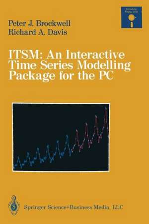 ITSM: An Interactive Time Series Modelling Package for the PC de Peter J. Brockwell