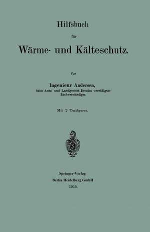 Hilfsbuch für Wärme- und Kälteschutz de Andreas Andersen