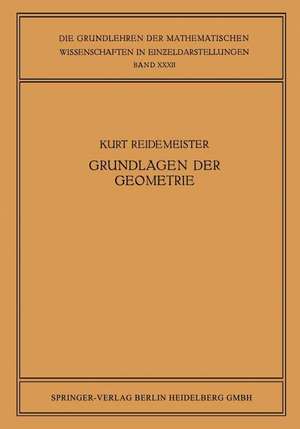 Vorlesungen über Grundlagen der Geometrie de Kurt Reidemeister