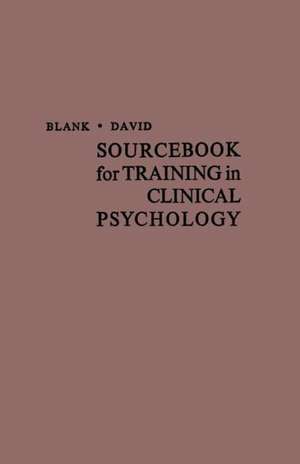 Sourcebook for Training in Clinical Psychology de Leonard Blank