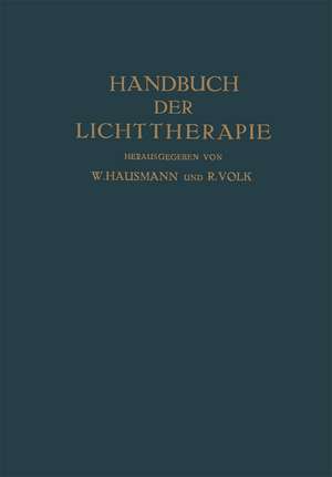 Handbuch der Lichttherapie de O. Bernhard