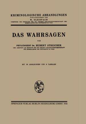 Das Wahrsagen de Hubert -J. Streicher